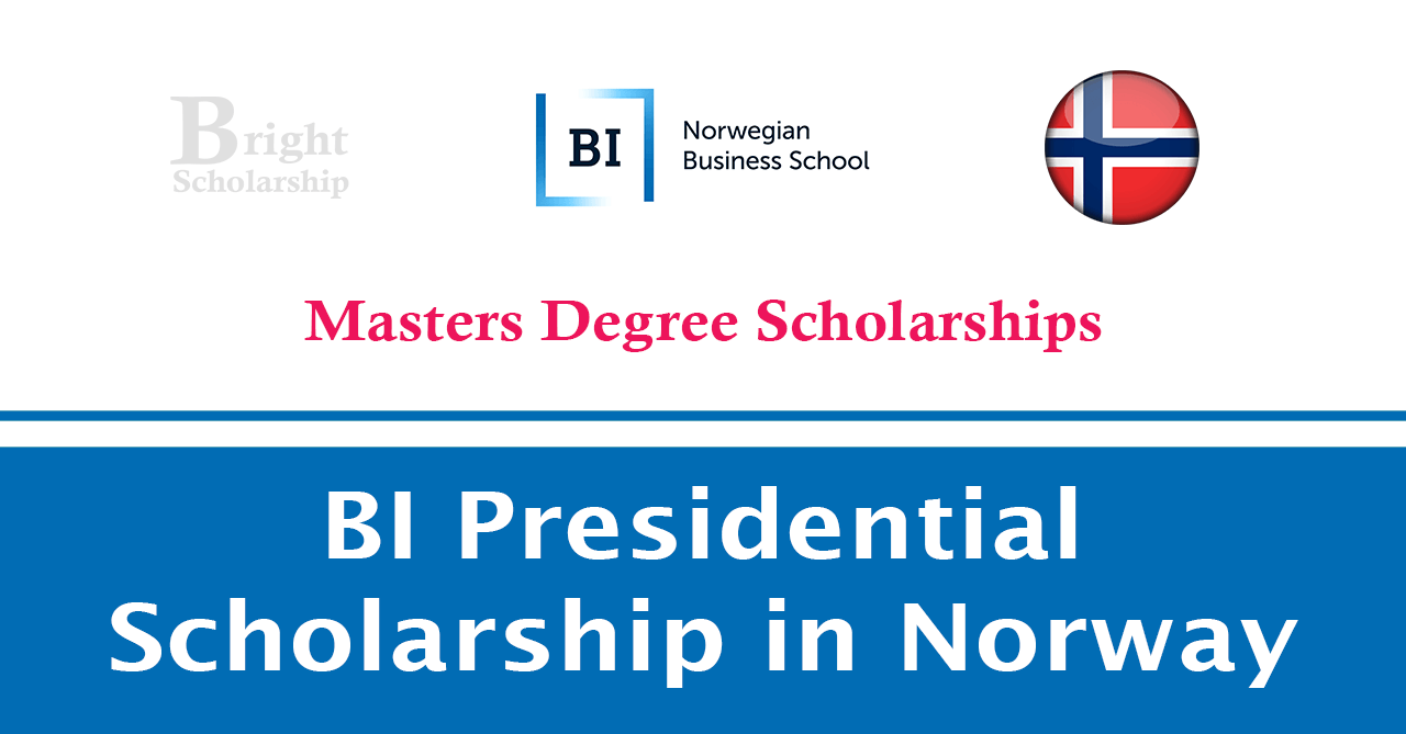 BI Presidential Scholarship 2025 (Study in Norway)