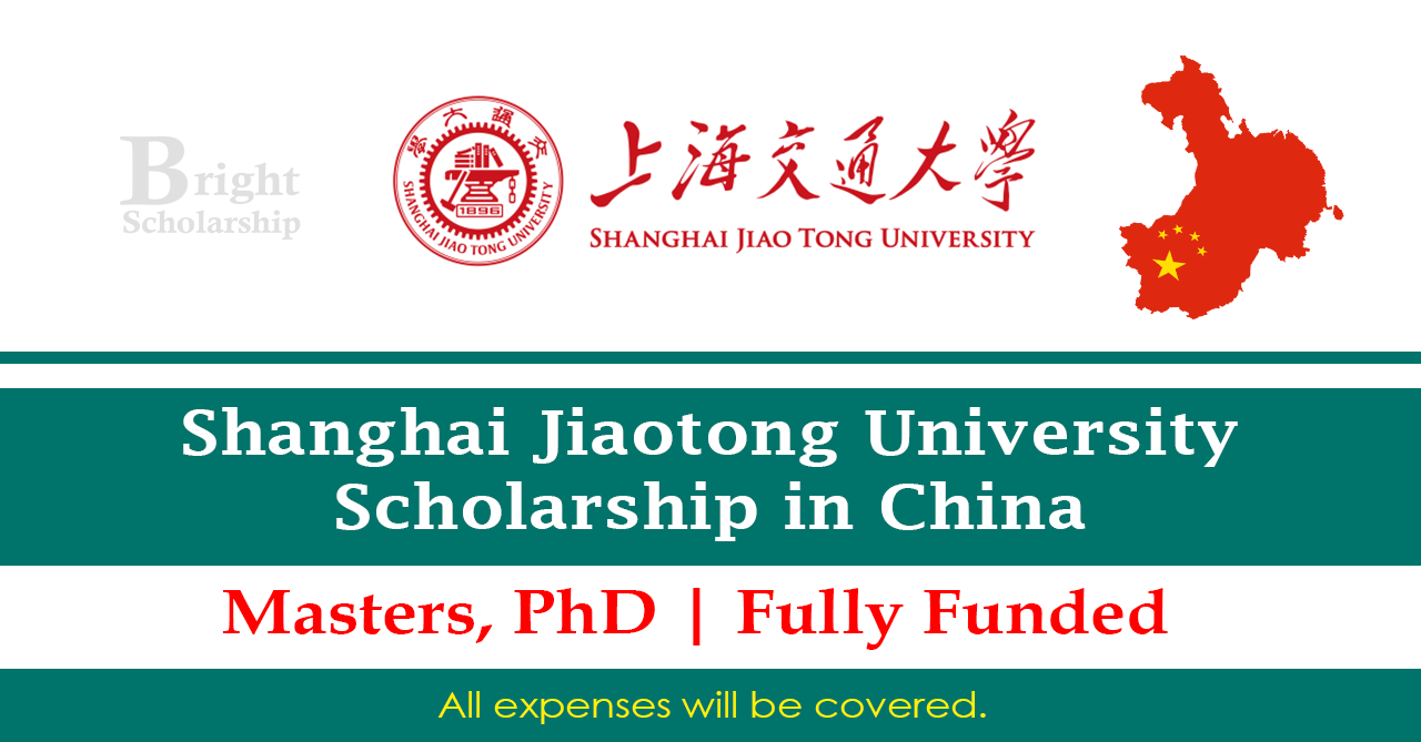 Shanghai Jiao Tong University Scholarships 2025 in China (Fully Funded)