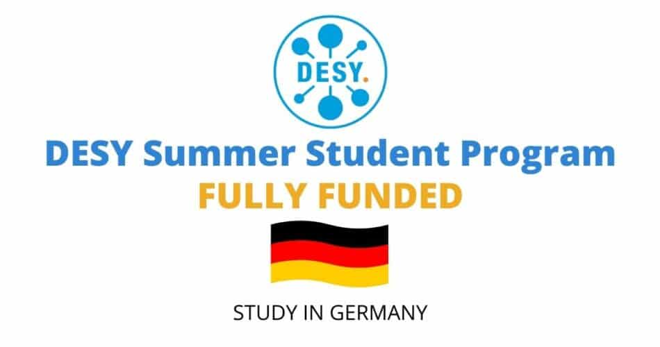 DESY Summer Student Program 2025 in Germany (Fully Funded)